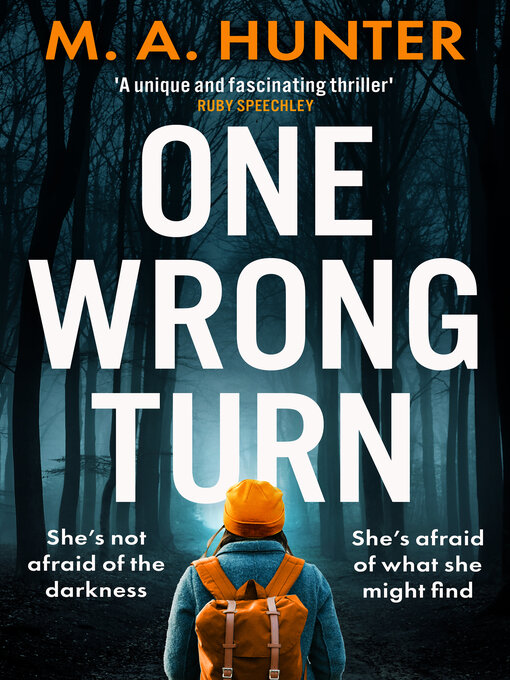 Title details for One Wrong Turn by M A Hunter - Available